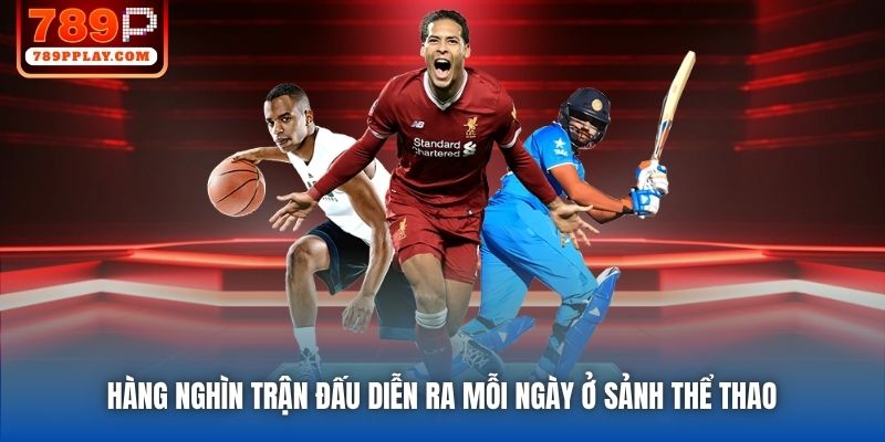 Hàng nghìn trận đấu diễn ra mỗi ngày ở sảnh Thể Thao 