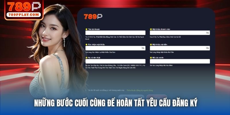 Những bước cuối cùng để hoàn tất yêu cầu đăng ký